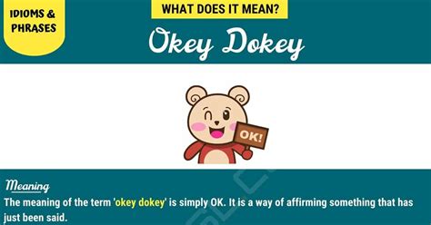 dokey definition|okey dokey adjective.